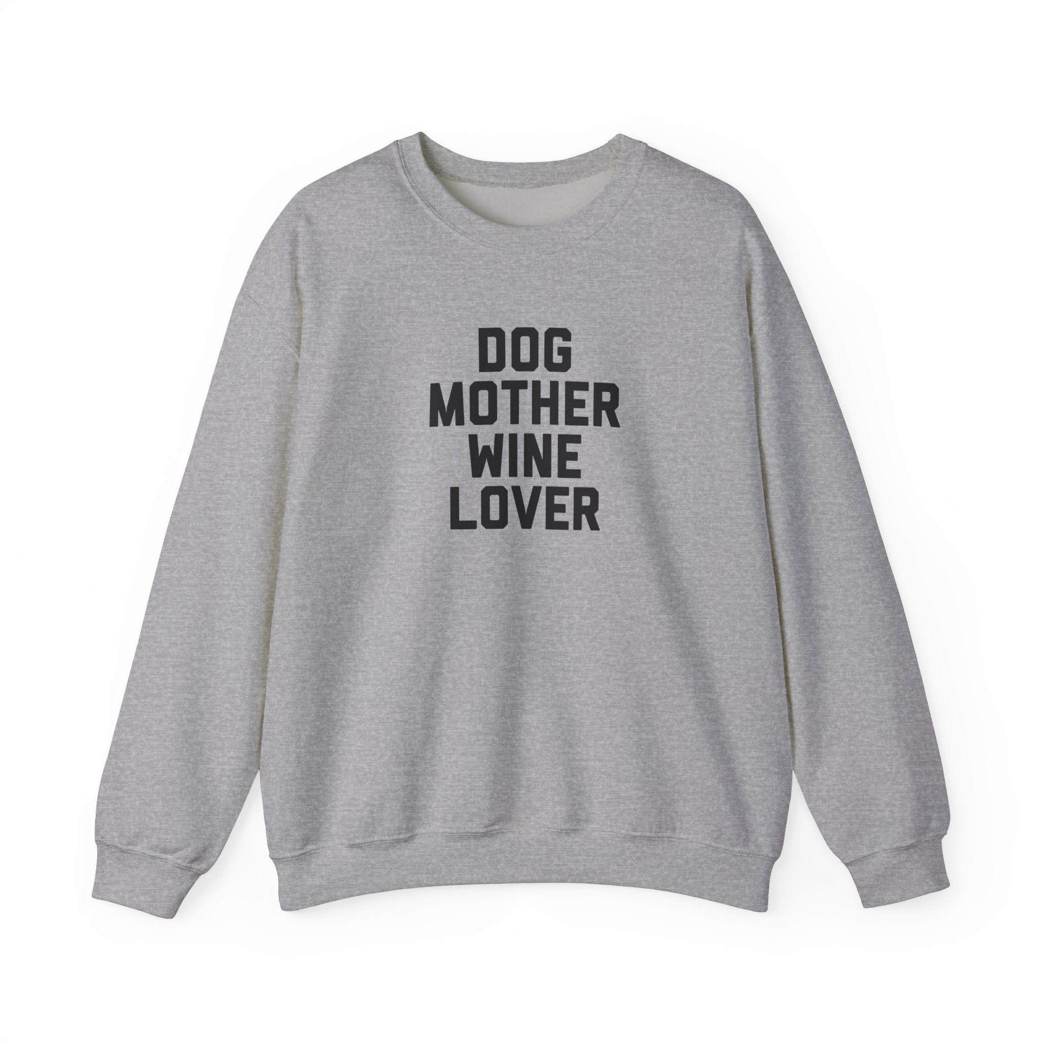 Dog Mother Wine Lover Sweatshirt