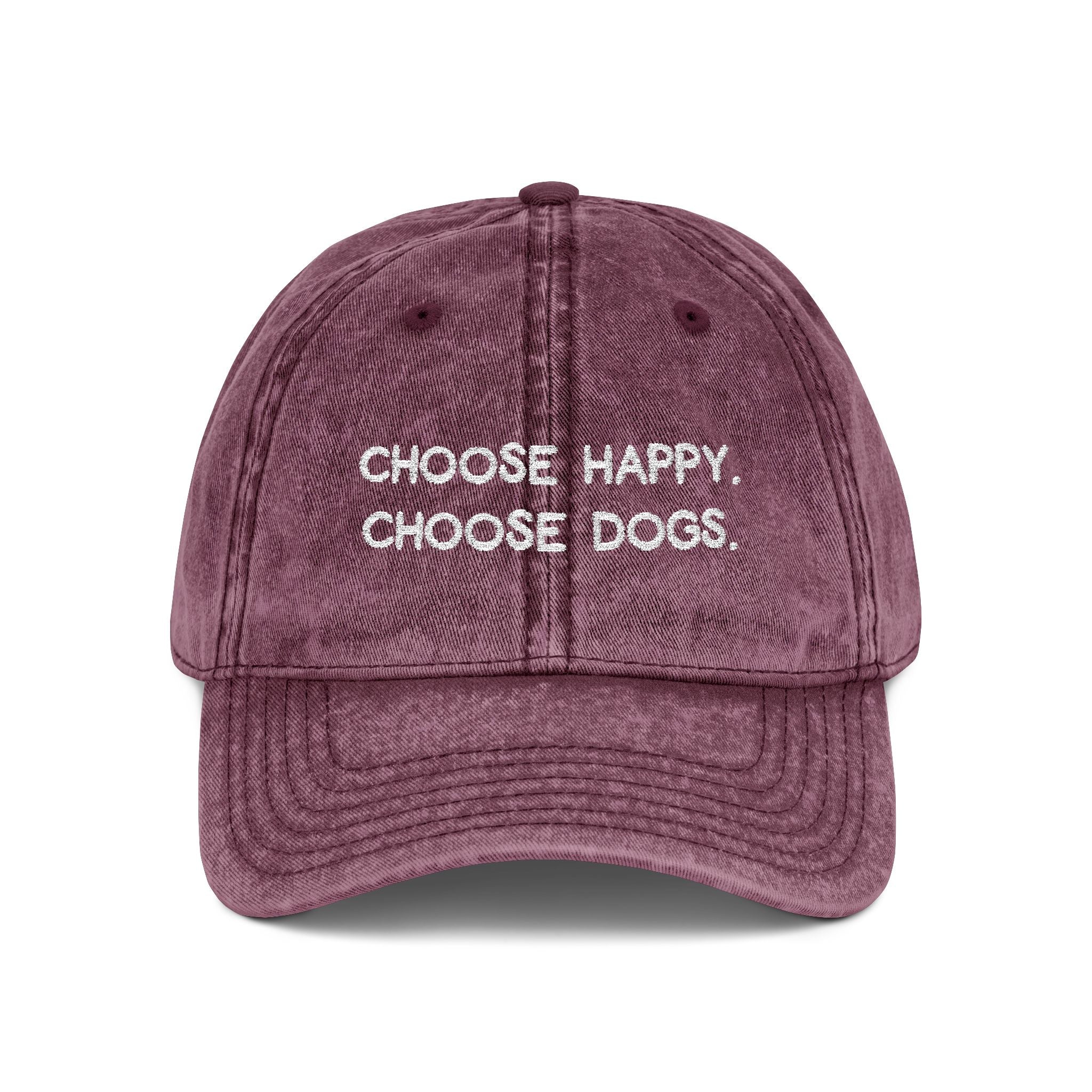 Choose Happy Choose Dogs Vintage Embroidered Hat