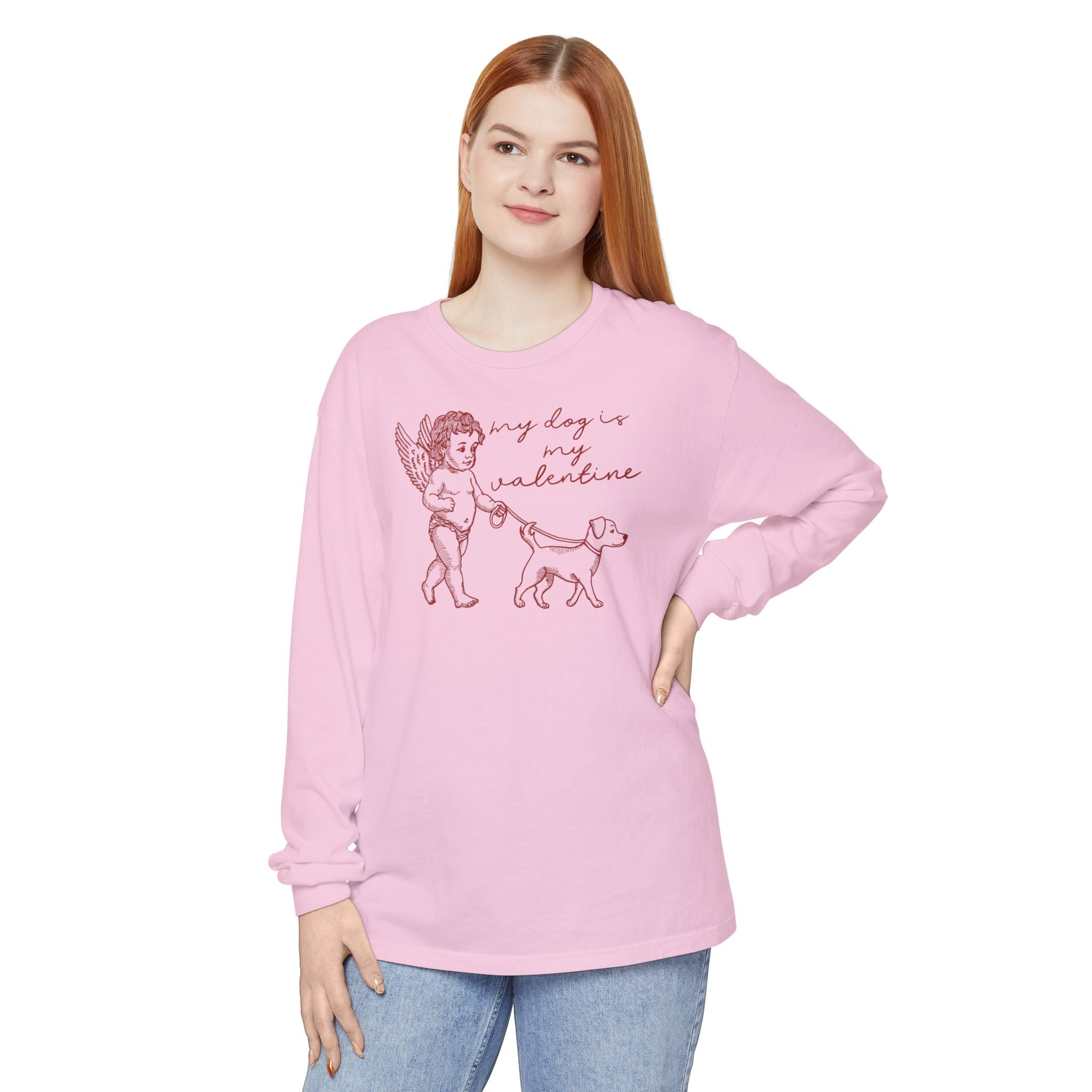 My Dog is my Valentine Long Sleeve Tee