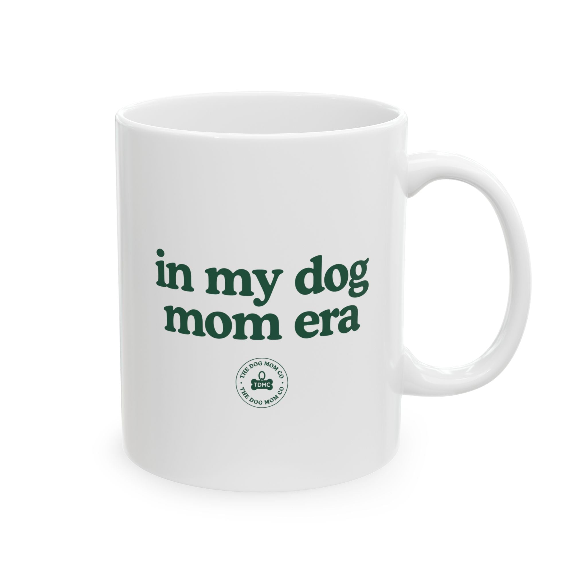 In My Dog Mom Era Mug