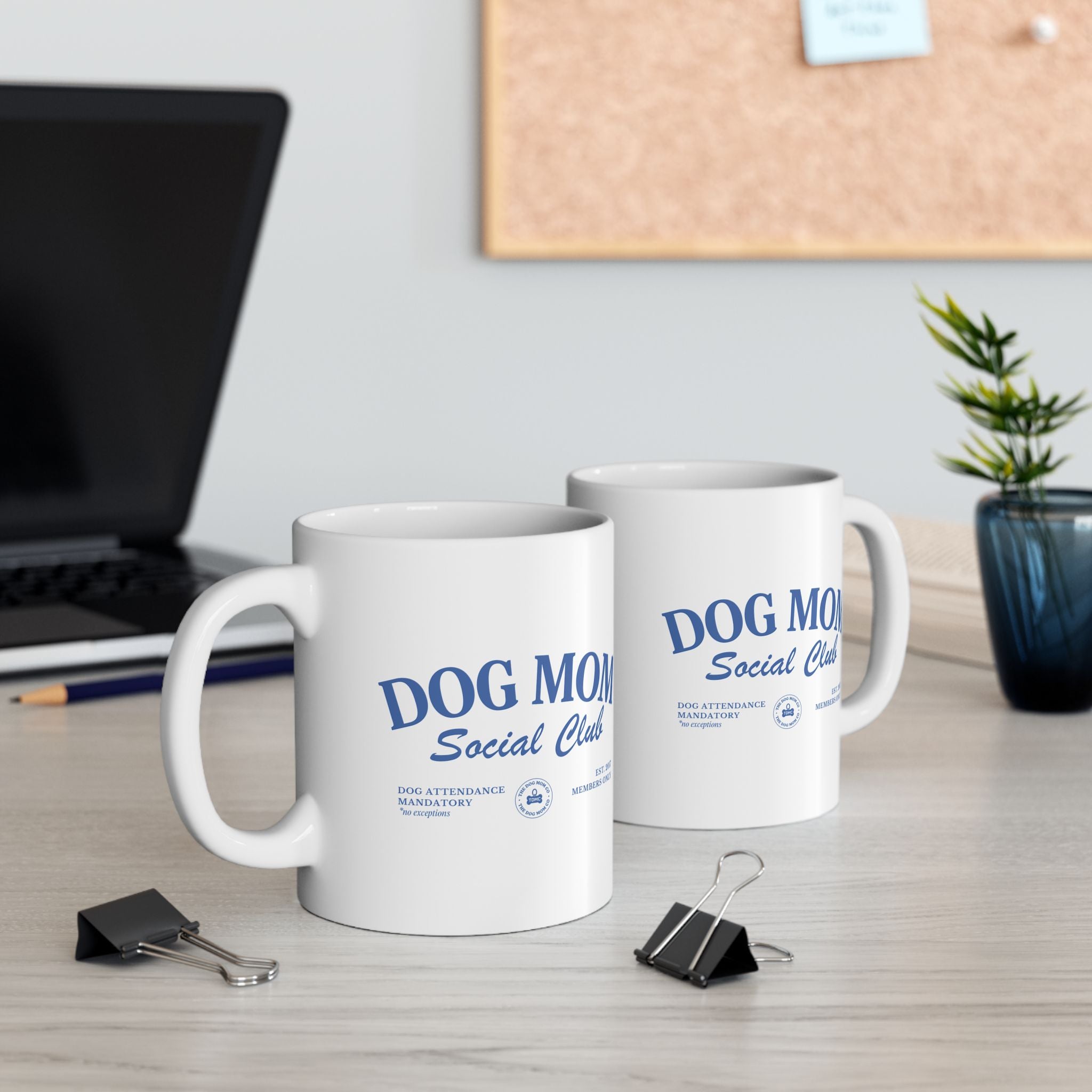 Dog Mom Social Club Mug