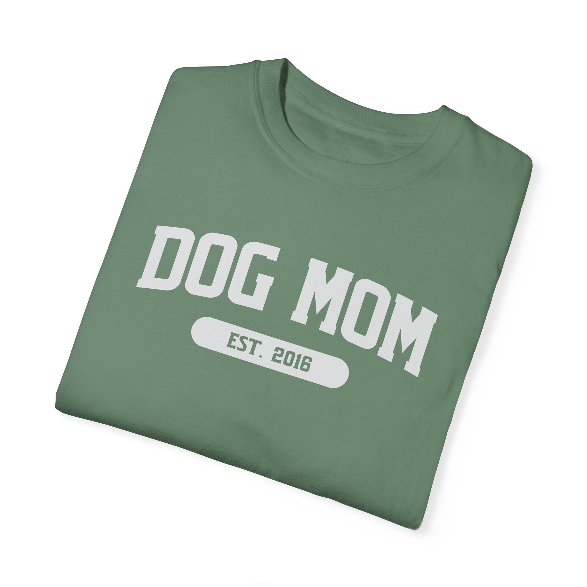 Dog Mom Est. 2016 Tee