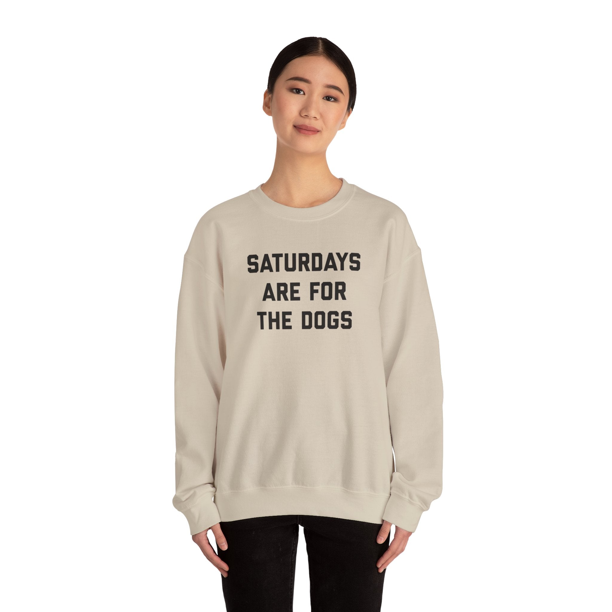 Saturdays are for the Dogs Sweatshirt