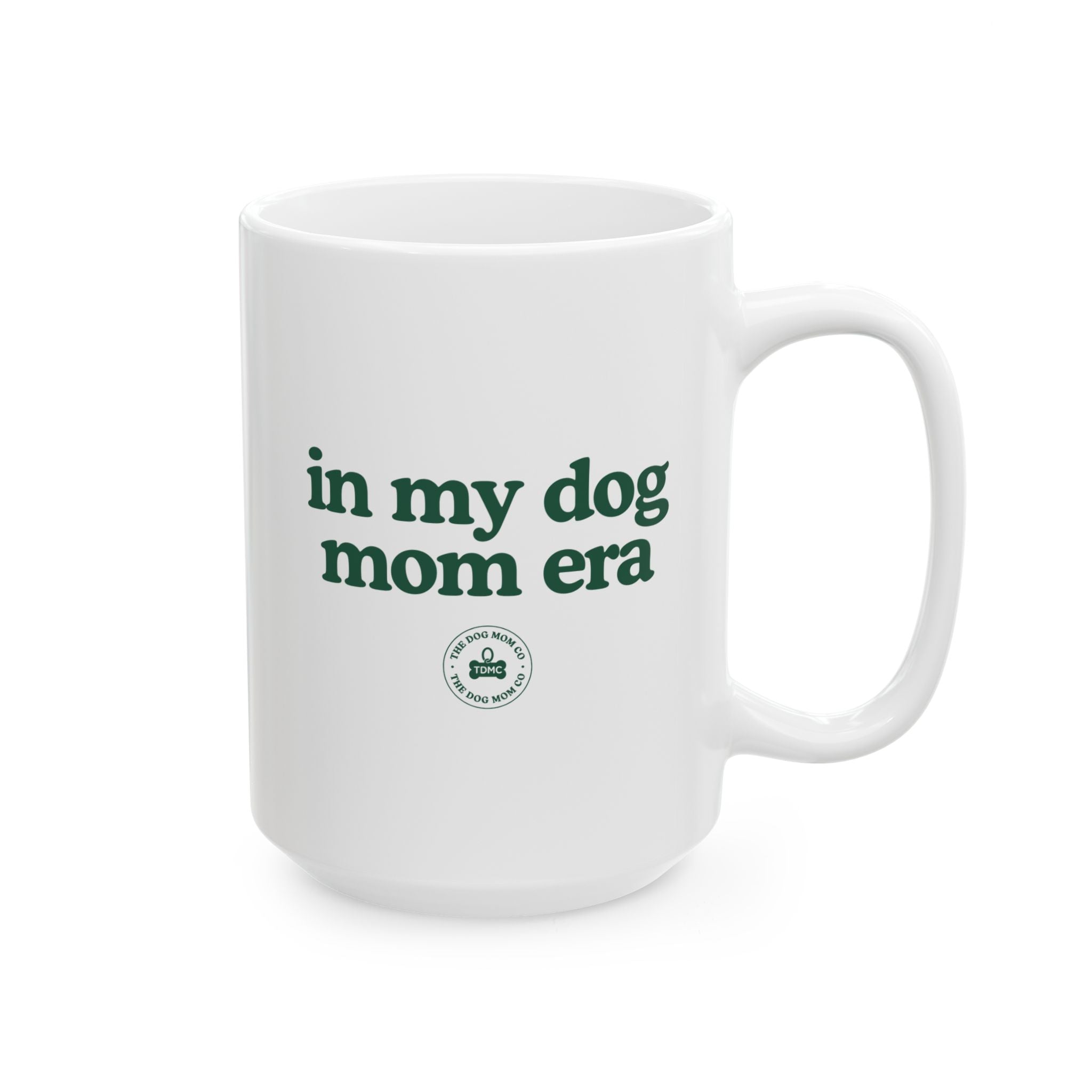 In My Dog Mom Era Mug