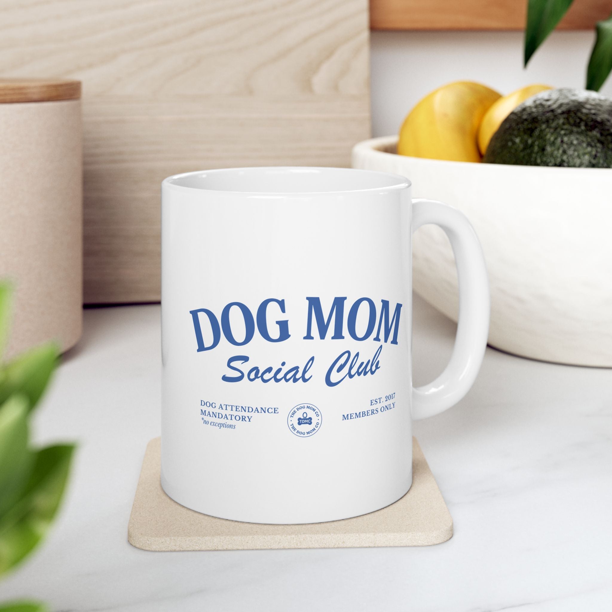 Dog Mom Social Club Mug