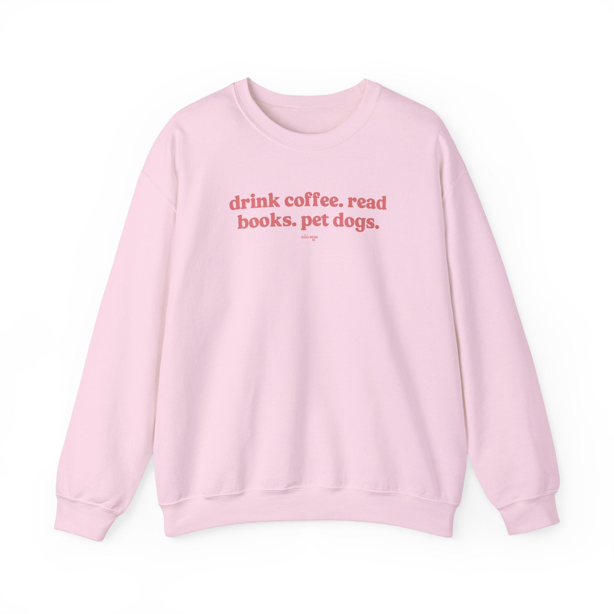 Coffee Books Dogs Sweatshirt