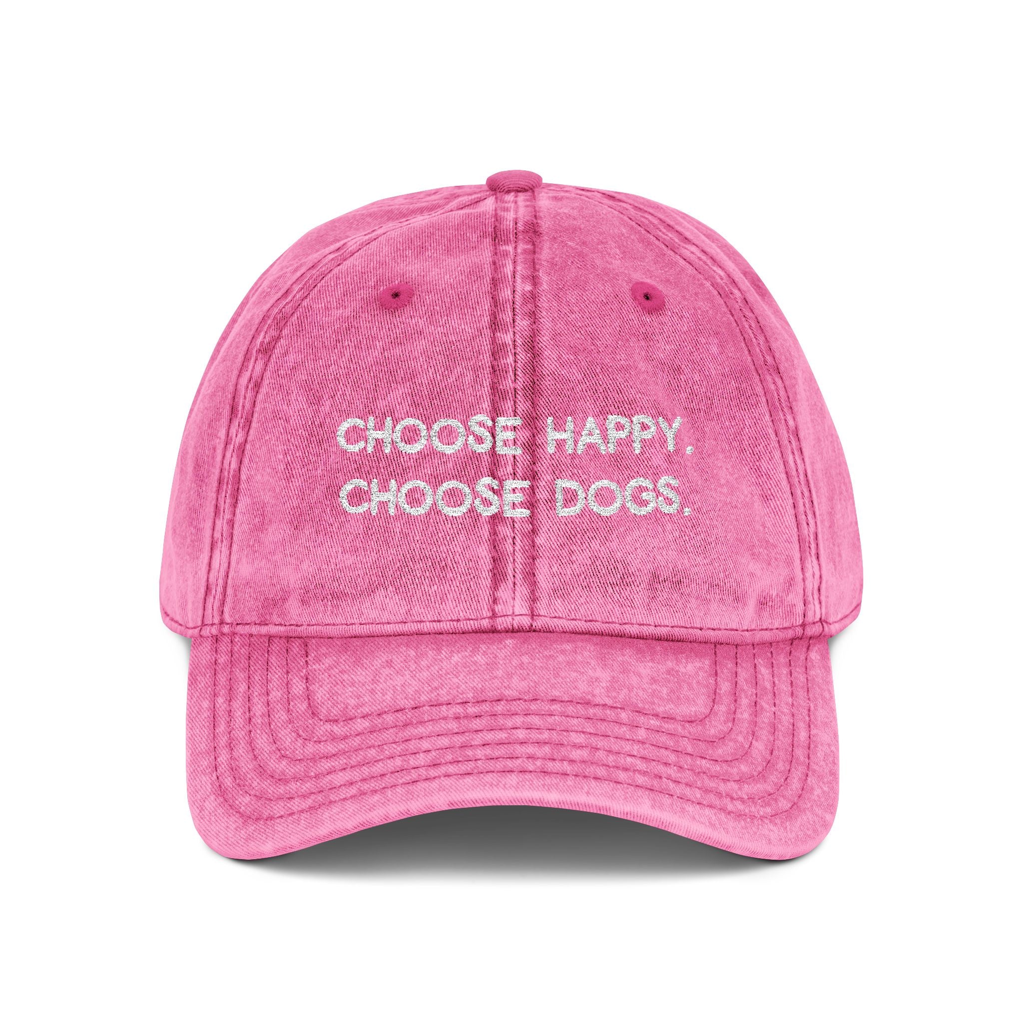 Choose Happy Choose Dogs Vintage Embroidered Hat