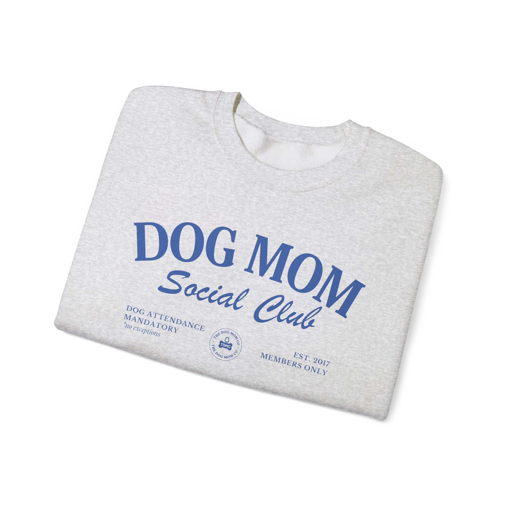 Dog Mom Social Club Crewneck Sweatshirt