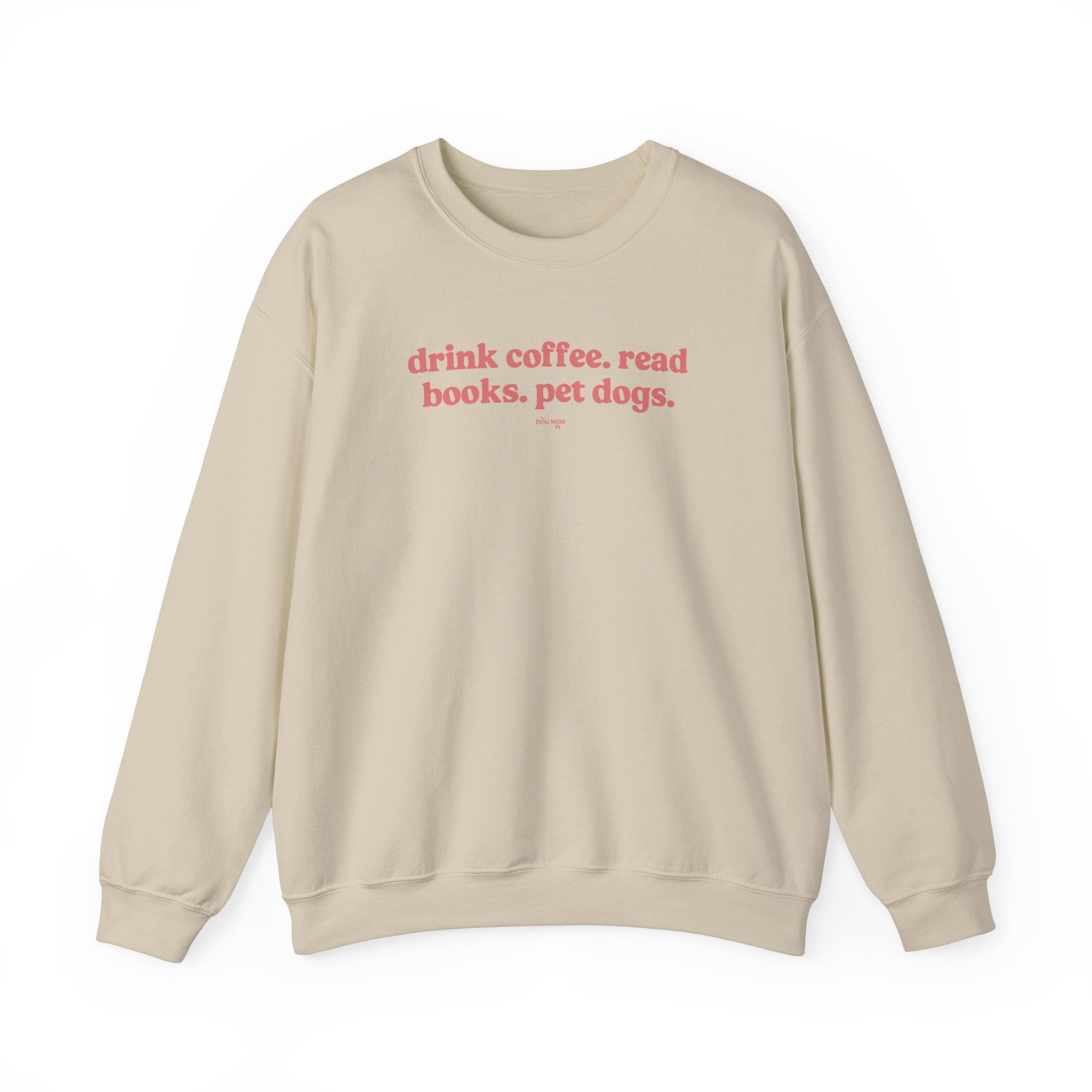 Coffee Books Dogs Sweatshirt