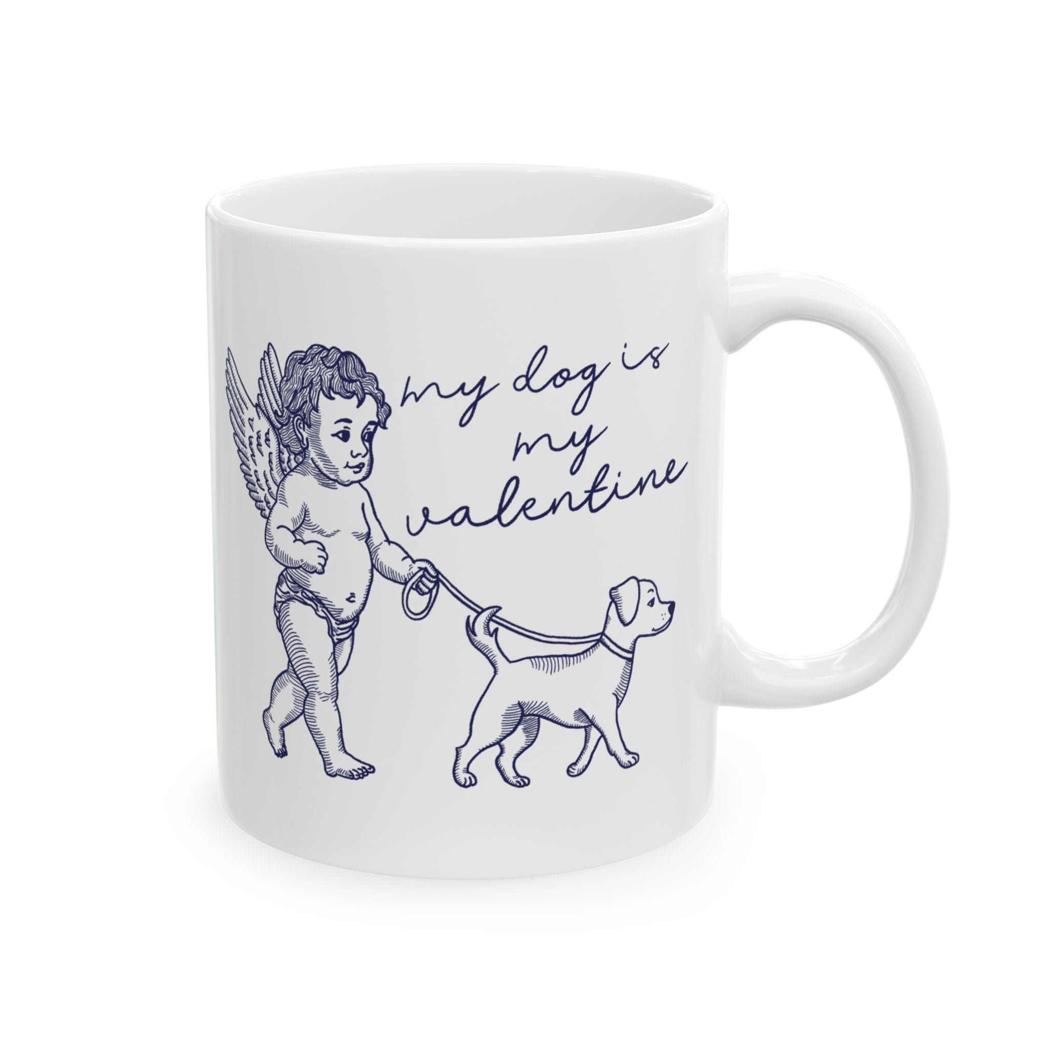 My Dog is my Valentine Mug